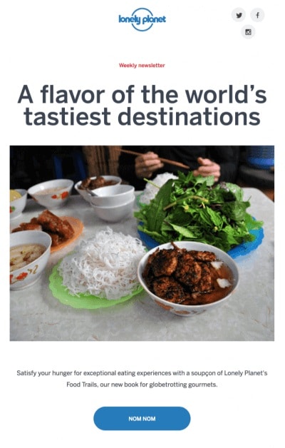 an example of lonely planet email marketing outreach showing 'a flavor of the world's tastiest destinations'
