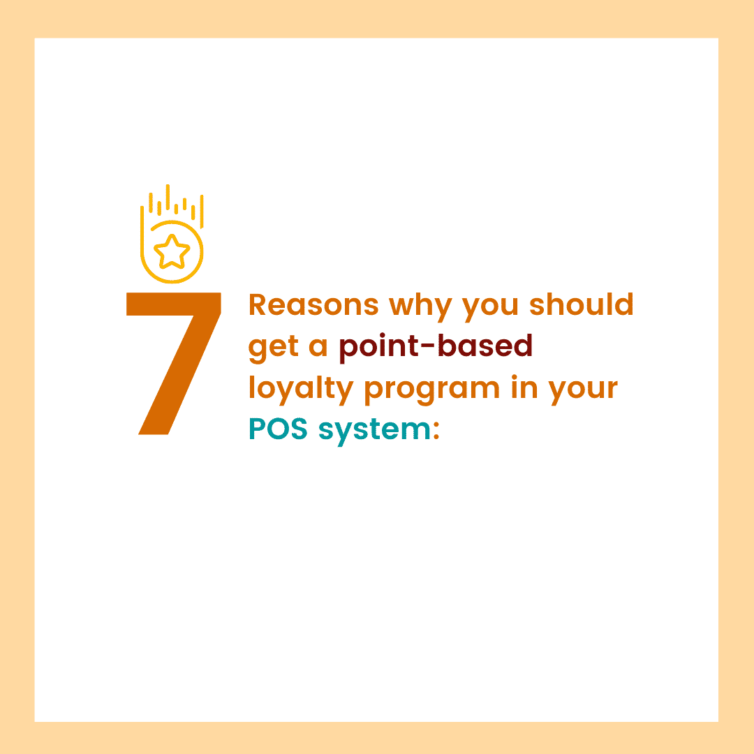 carousel graphic cover for 7 reasons why you should get a point-based loyalty program in your pos system