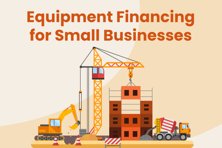 Illustration of big pieces of construction equipment that small business finance