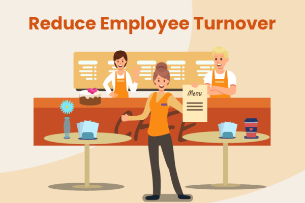 Strategies To Reduce Employee Turnover: 7 Ways To Increase Retention