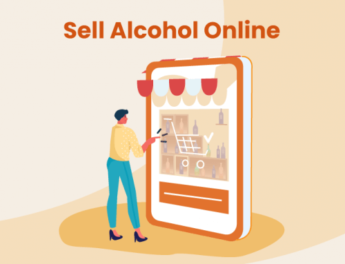 How to Sell Alcohol Online – Build Your eCommerce Sales Today
