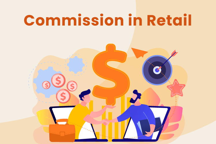 Employees make commission at a retail business