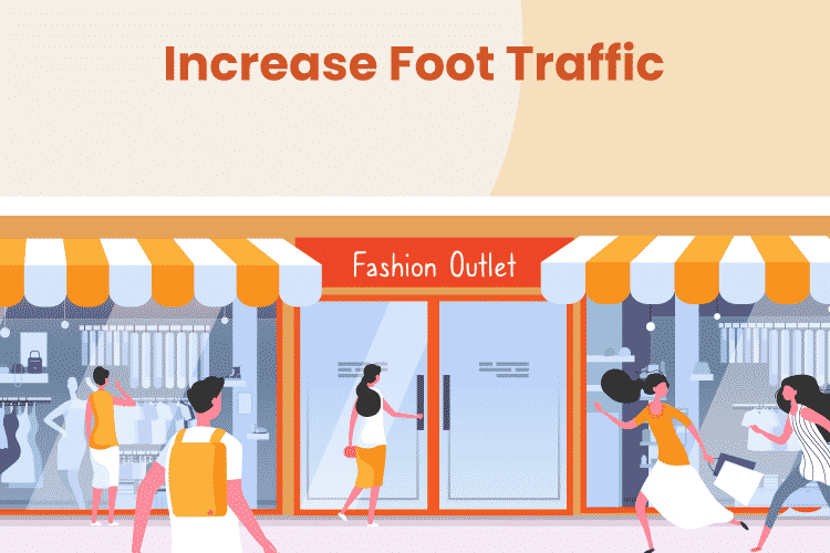 Image illustrating how to increase foot traffic