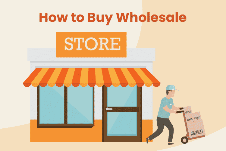 How to buy Wholesale