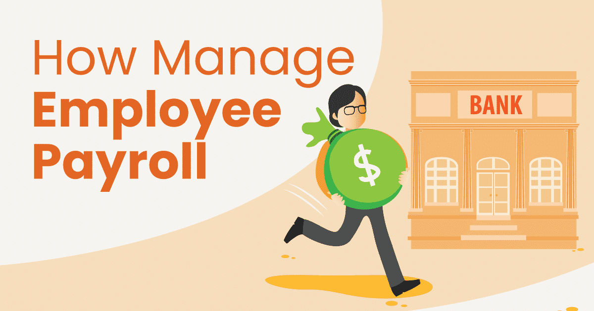 How To Manage Payroll: A Guide for SMB Owners