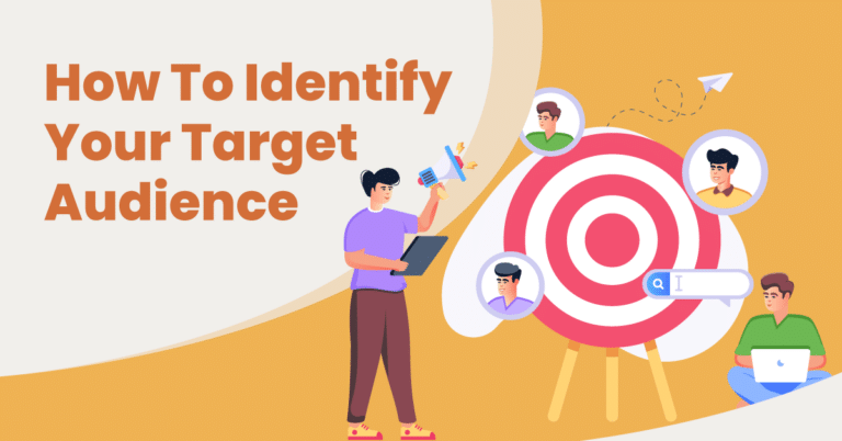 How To Identify Your Target Audience?