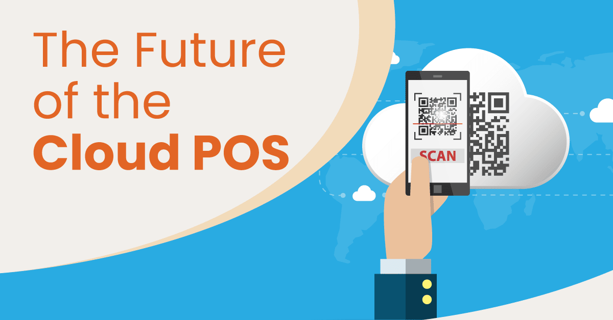 The future of the cloud POS