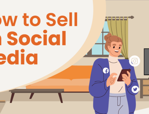How To Sell Your Products On Social Media in 2022: The Guide For eCommerce Owners
