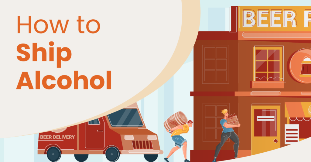 Retailer ships alcohol in a truck to be distributed in various states