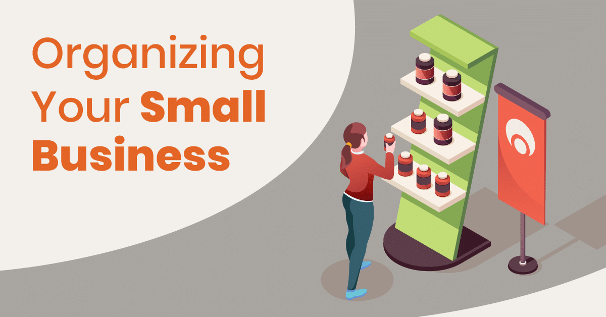 Small business owner organizes their small business