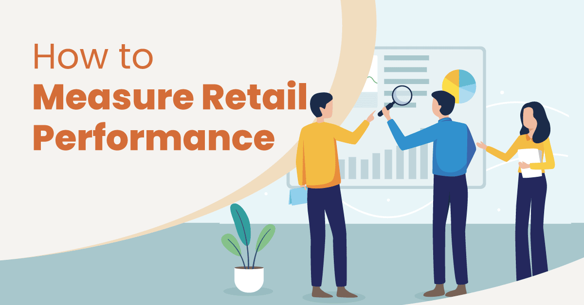 Measuring retail performance featured image