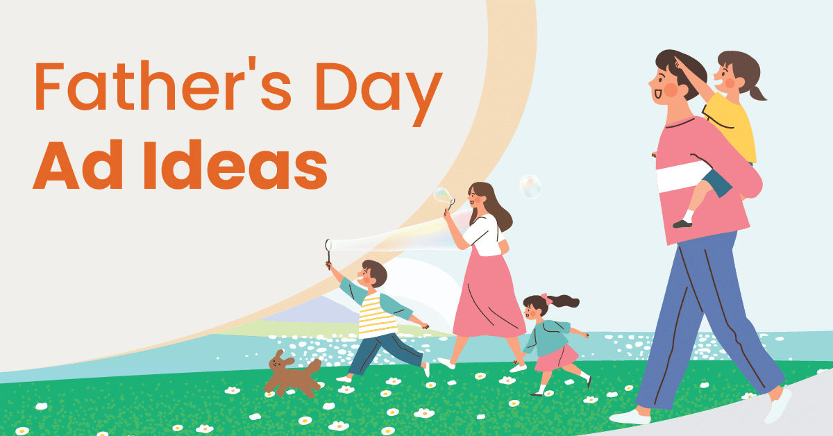 Father's Day Ad Ideas featured image with graphic of family walking in meadow together