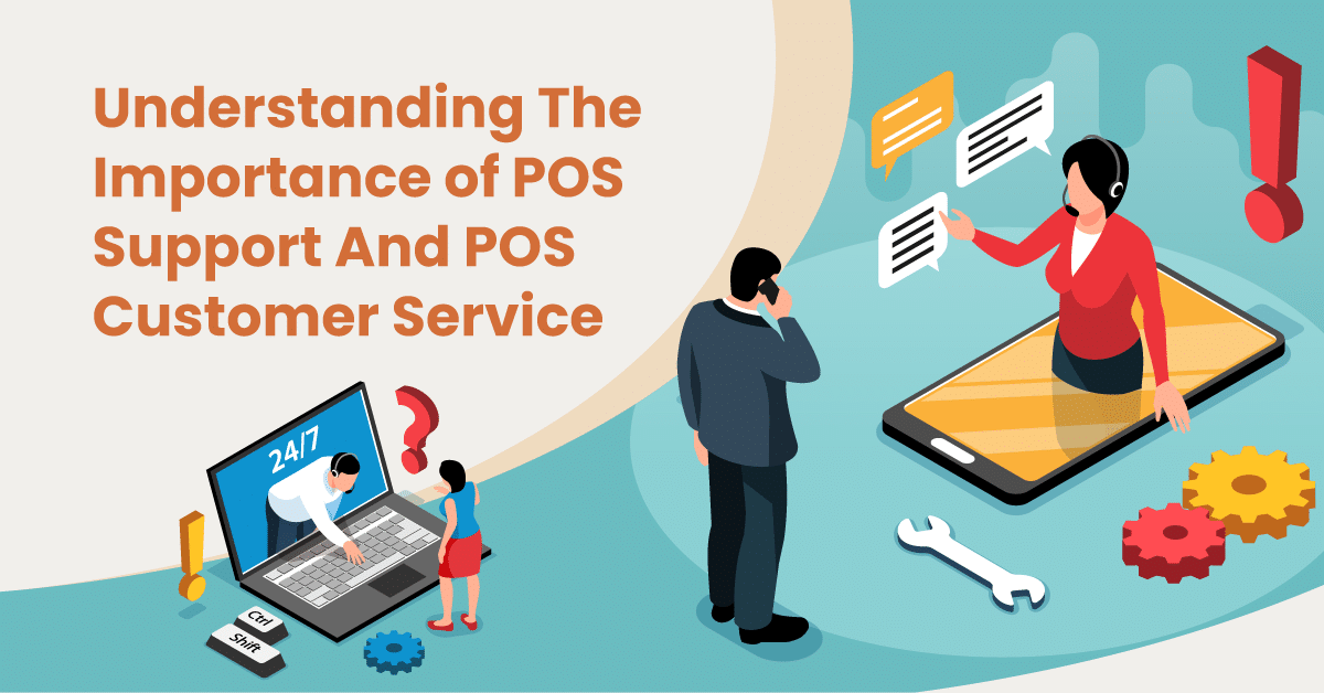 Featured image of POS support and customer service