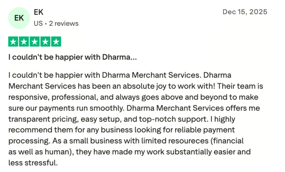Screenshot of a 5-star Trustpilot review praising Dharma Merchant Services for transparent pricing, responsive support.