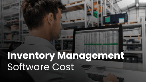 Inventory Management-Software Cost