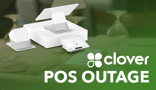 Featured image for blog on Clover POS outages
