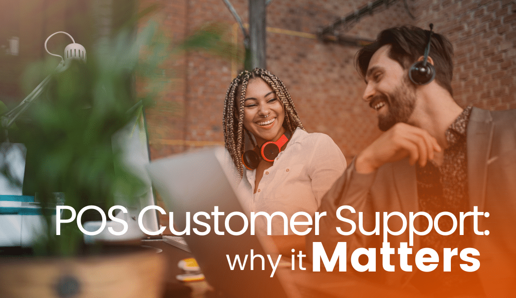 POS Customer Support blog cover photo