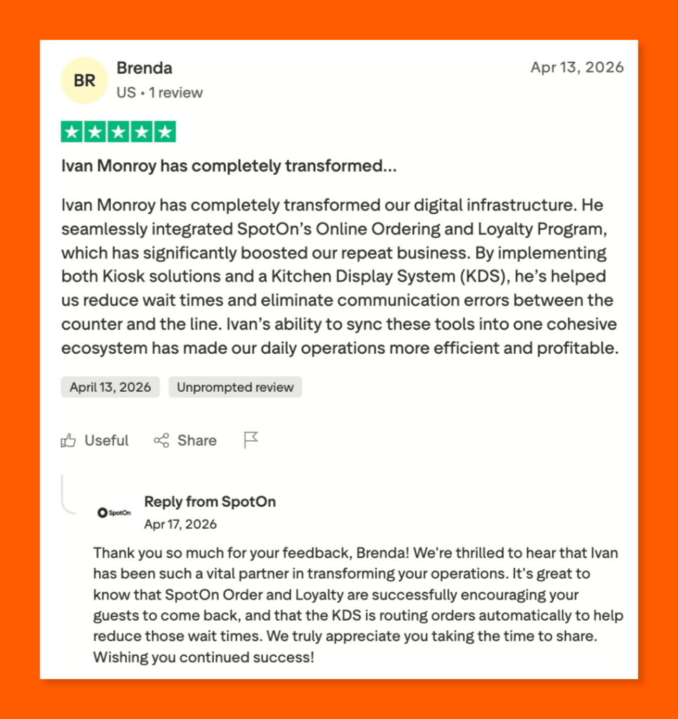 Five-star Trustpilot review of SpotOn by Brenda, praising Ivan Monroy for integrating online ordering, loyalty programs, and a Kitchen Display System.