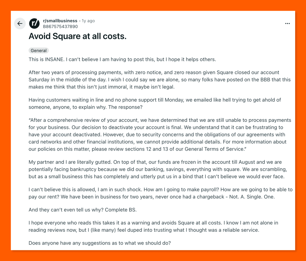 Reddit post in r/smallbusiness warning against Square, describing an abrupt account closure, frozen funds, and lack of explanation from the company.